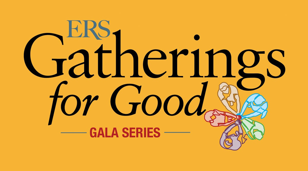 2022 ERS Gatherings for Good Gala Series